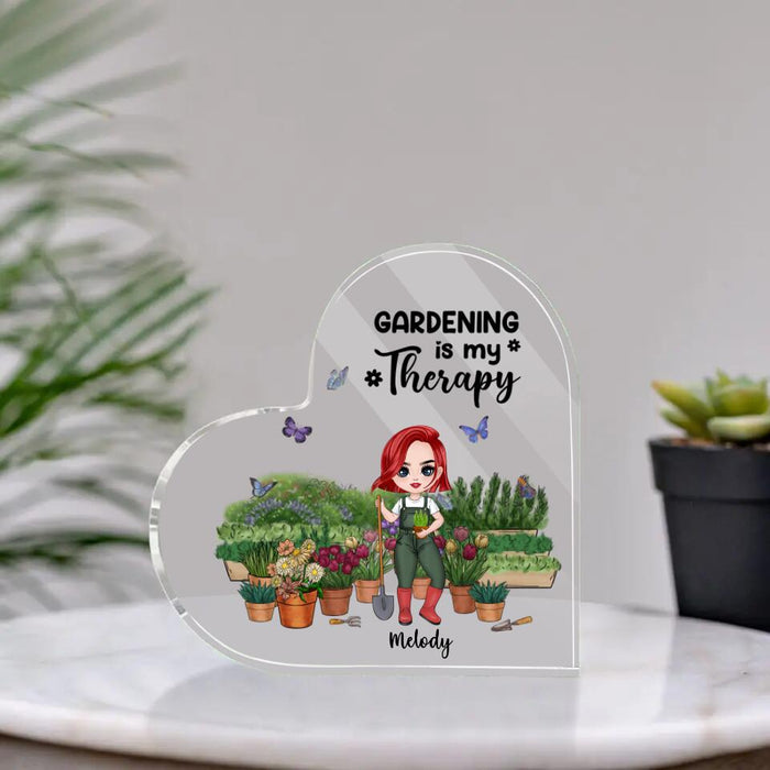 Gardening Is My Therapy - Personalized Acrylic Plaque For Her, Him, Gardener