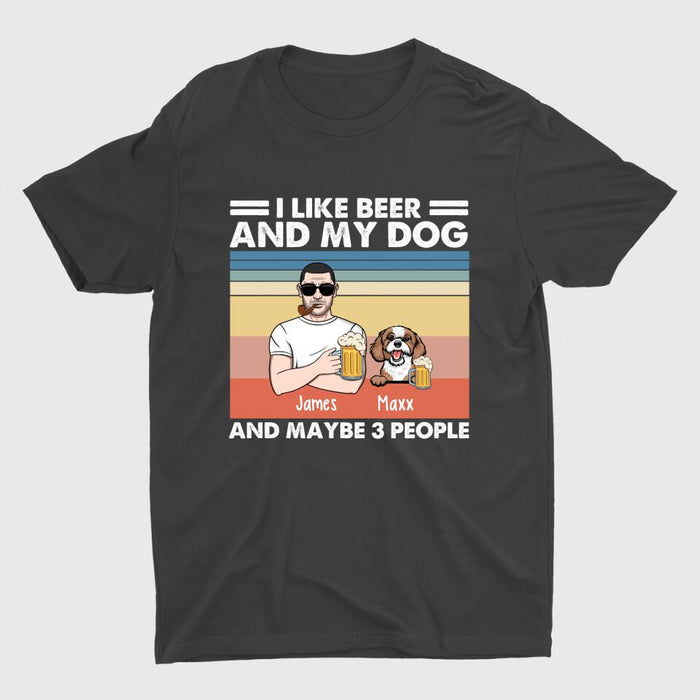 Personalized Shirt, I Like Beer And My Dogs And Maybe 3 People, Gift For Beer And Dog Lovers