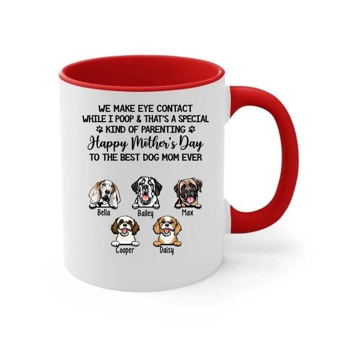 Happy Mother's Day To The Best Dog Mom Ever - Personalized Gifts Custom Dog Lovers Mug For Dog Mom