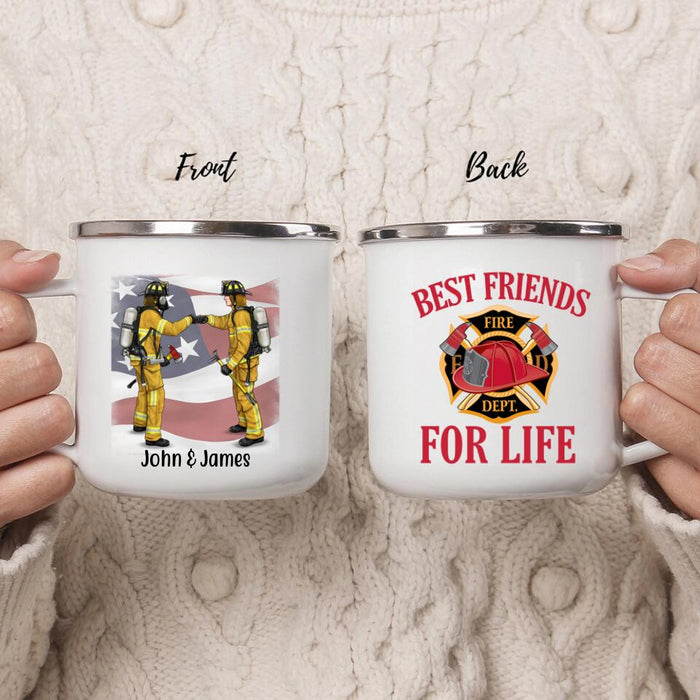 Best Friends for Life - Personalized Gifts Custom Firefighters Enamel Mug for Friends, Couples, and Firefighters