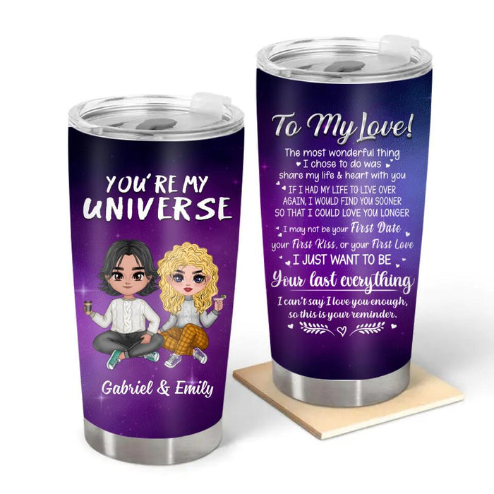 You Are My Universe - Personalized Tumbler For Couples, Him, Her, Valentine's Day