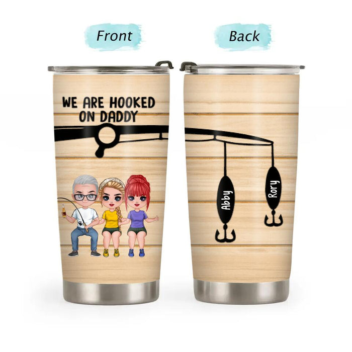 Up to 2 Daughters We Are Hooked on Daddy - Personalized Gifts Custom Fishing Tumbler for Dad, Fishing Lovers