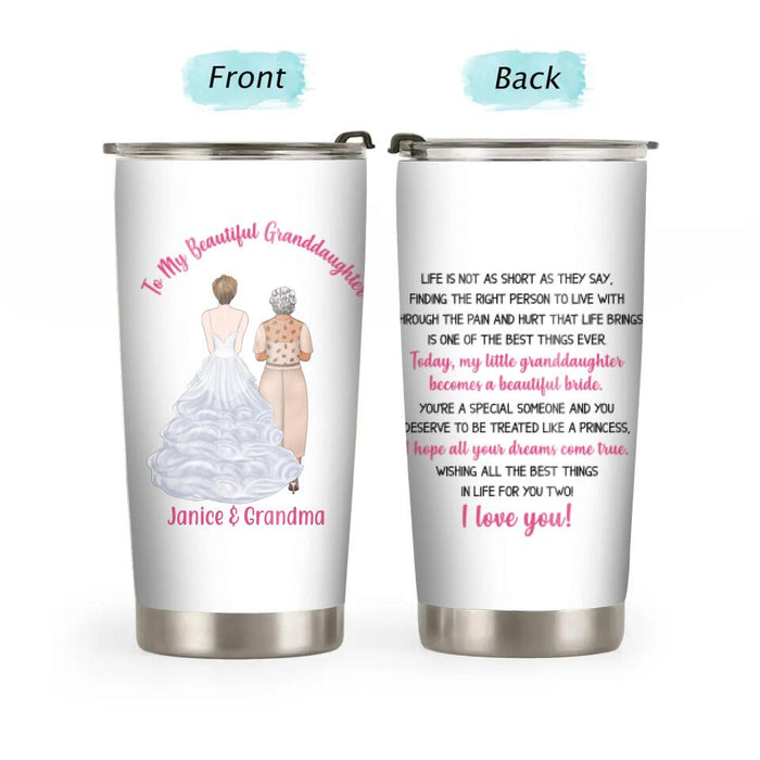 To My Beautiful Granddaughter - Personalized Gifts Custom Tumbler for Grandma for Granddaughter