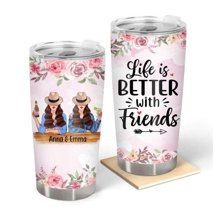 Personalized Tumbler, Drinking Besties - Life Is Better With Sisters, Gift for Sisters, Best Friends