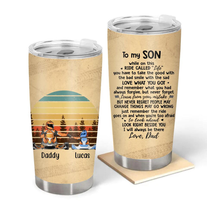 To My Son - Personalized Gifts Custom Racing Tumbler For Son For Dad, Racing Lovers