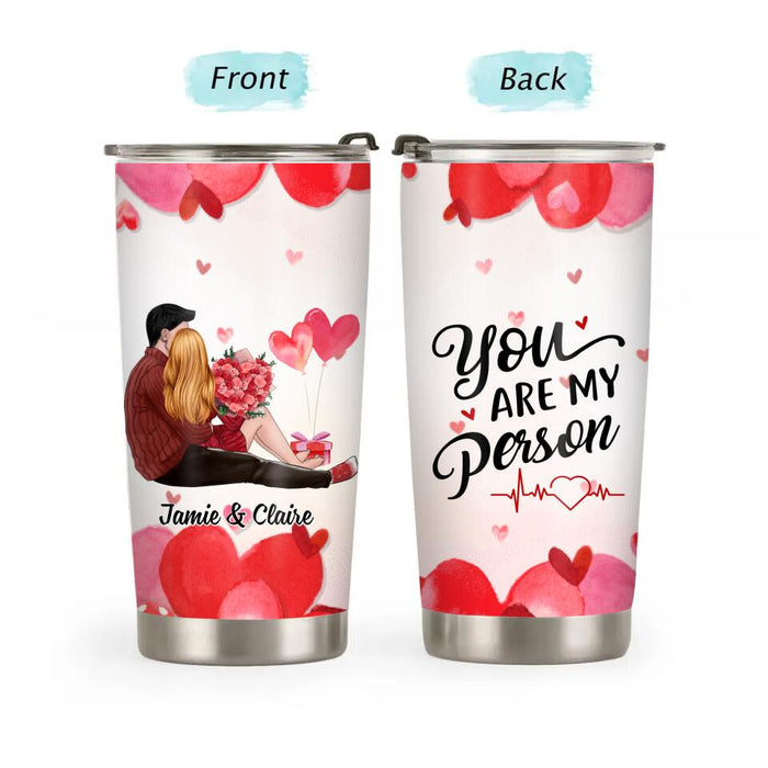 You Are My Person - Personalized Tumbler For Couples, Him, Her, Valentine's Day