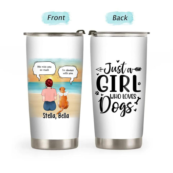 Just a Girl Who Loves Dogs - Personalized Gifts Custom Memorial Tumbler for Dog Mom, Memorial Gifts