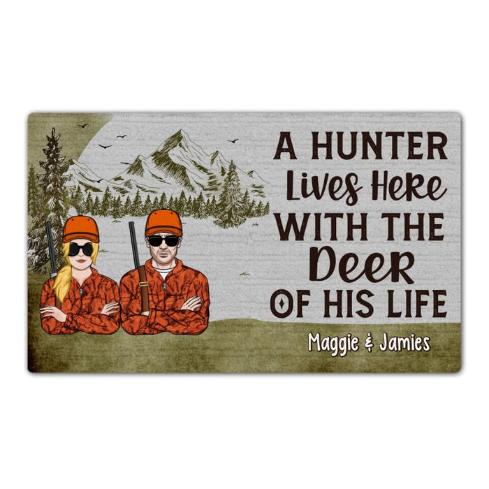 A Hunter Lives Here With the Deer of His Life - Hunting Personalized Gifts Custom Doormat for Couples