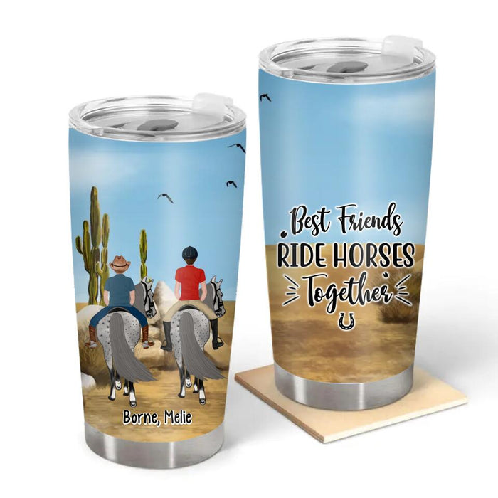 Best Friends Ride Horses Together Mother Daughter Son - Personalized Gifts Custom Horse Riding Tumbler for Family, Horse Riding