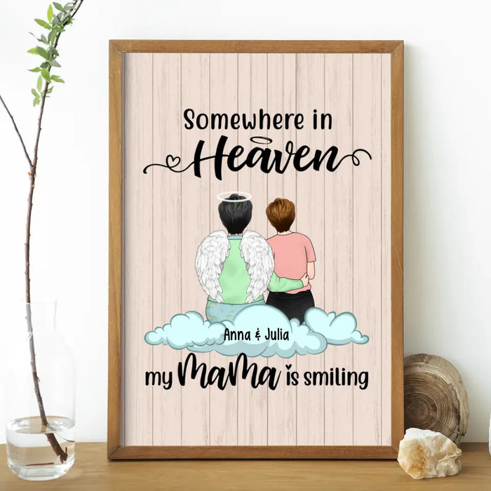 Somewhere in Heaven My Mama Is Smiling - Personalized Gifts Custom Memorial Poster for Mom, Memorial Gifts