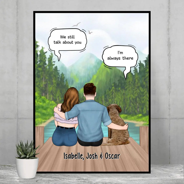 We Still Talk About You - Personalized Poster For Couples, Him, Her, Dog Lover, Cat Lover, Memorial