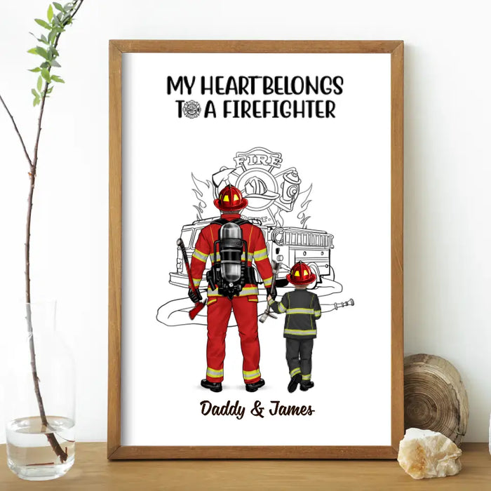 My Heart Belongs to a Firefighter - Personalized Gifts Custom Poster for Family, Dad