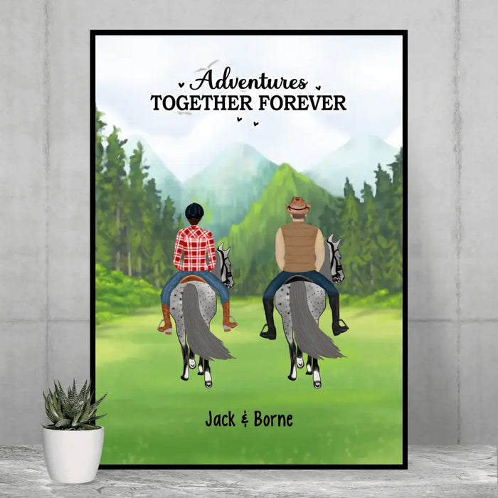 Adventures Together Forever - Personalized Gifts Custom Horse Riding Poster for Couples, Friends and Family, Horse Riding Lovers