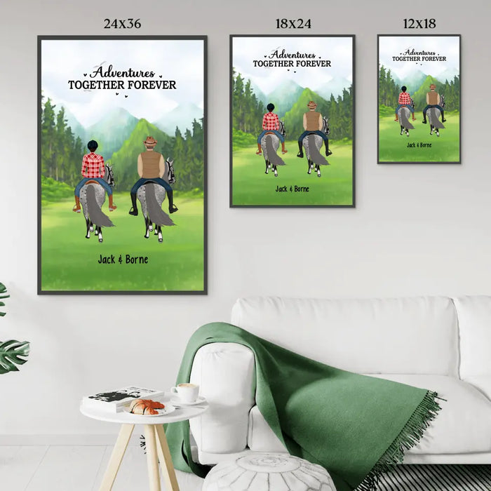 Adventures Together Forever - Personalized Gifts Custom Horse Riding Poster for Couples, Friends and Family, Horse Riding Lovers