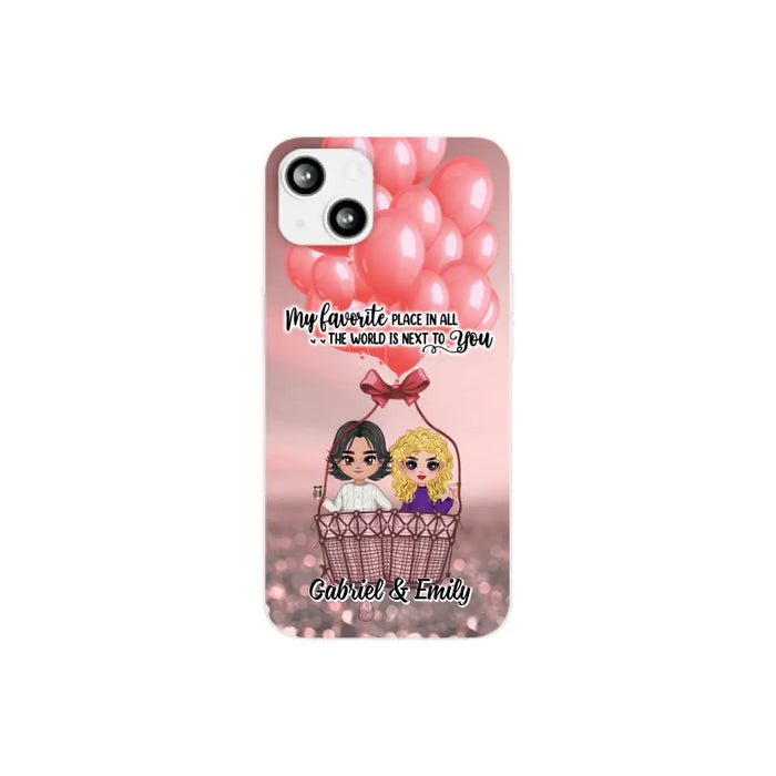 My Favorite Place In All The World - Personalized Phone Case For Couples, Him, Her, Valentine's Day