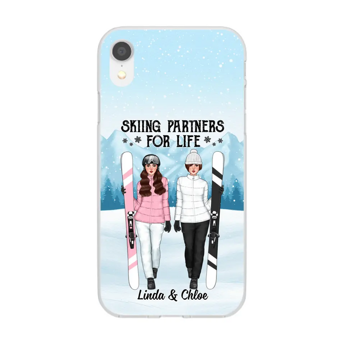 Skiing Partners For Life - Personalized Phone Case For Friends, For Her, Skiing