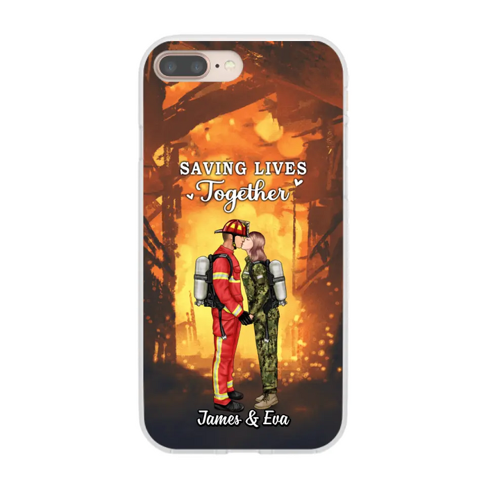 Saving Lives Together - Personalized Phone Case Firefighter, EMS, Nurse, Police Officer, Military