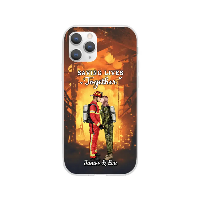 Saving Lives Together - Personalized Phone Case Firefighter, EMS, Nurse, Police Officer, Military