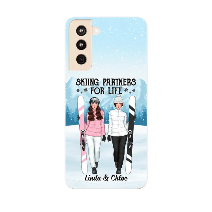 Skiing Partners For Life - Personalized Phone Case For Friends, For Her, Skiing