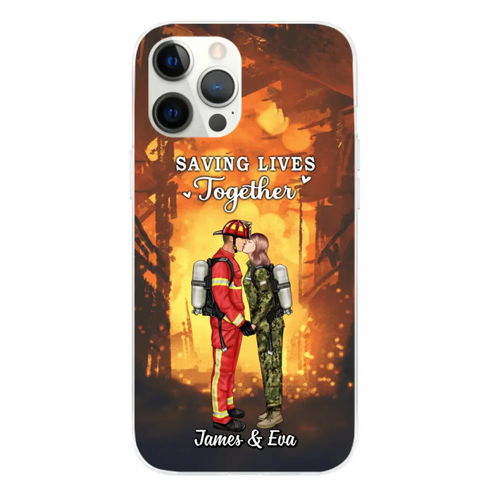 Saving Lives Together - Personalized Phone Case Firefighter, EMS, Nurse, Police Officer, Military