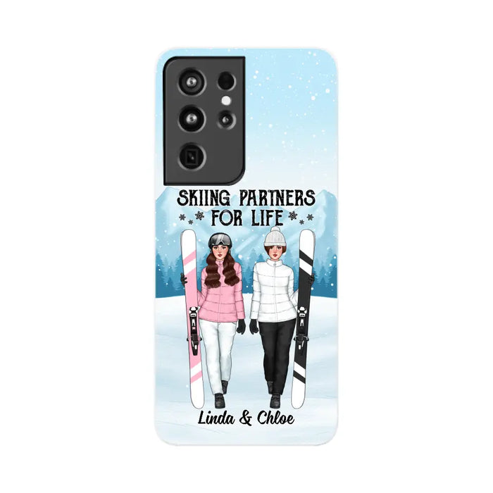 Skiing Partners For Life - Personalized Phone Case For Friends, For Her, Skiing