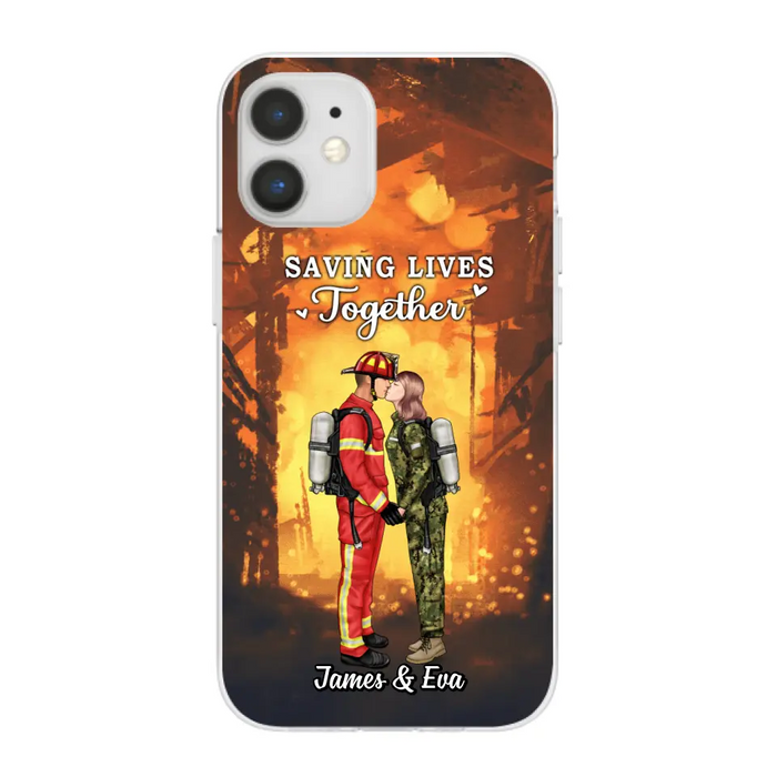 Saving Lives Together - Personalized Phone Case Firefighter, EMS, Nurse, Police Officer, Military