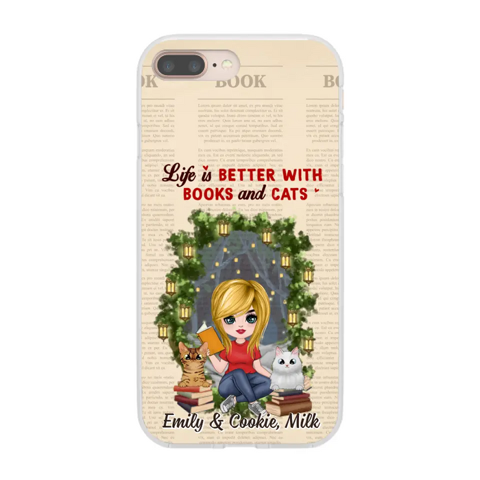 Life Is Better with Books and Cats - Personalized Gifts Custom Book Phone Case for Cat Mom, Book Lovers