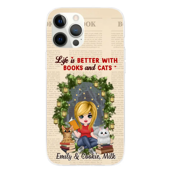 Life Is Better with Books and Cats - Personalized Gifts Custom Book Phone Case for Cat Mom, Book Lovers