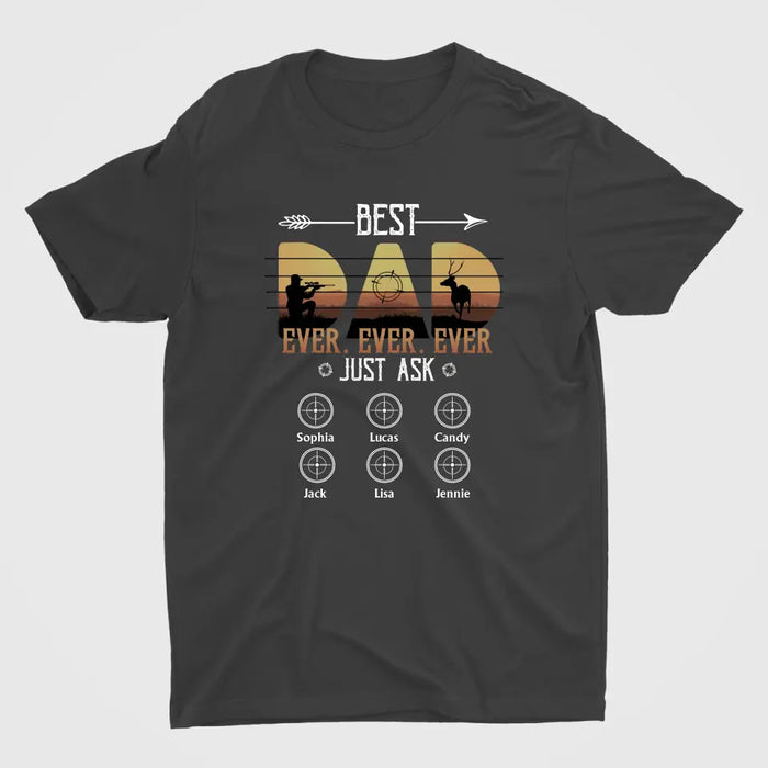 Best Hunting Dad Ever - Father's Day Personalized Gifts Custom Hunting Shirt for Dad, Hunting Lovers