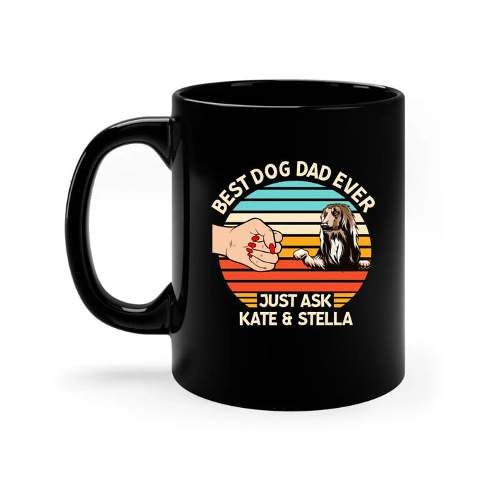 Best Dog Dad Ever - Father's Day Personalized Gifts Custom Mug for Dog Lovers