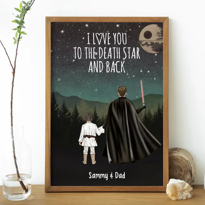 I Love You to the Death Star and Back - Personalized Gifts Custom Poster for Dad and Daughter, Father's Day Gift