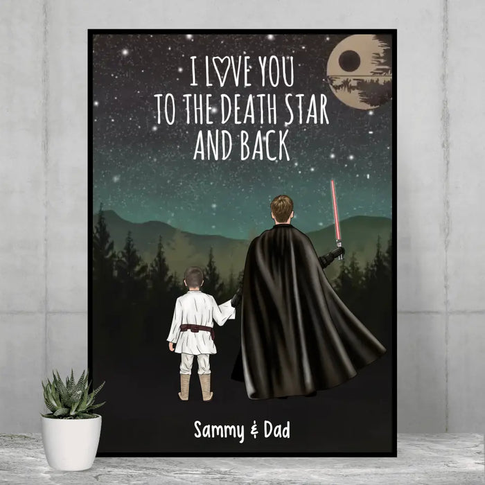 I Love You to the Death Star and Back - Personalized Gifts Custom Poster for Dad and Daughter, Father's Day Gift