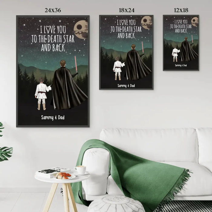 I Love You to the Death Star and Back - Personalized Gifts Custom Poster for Dad and Daughter, Father's Day Gift