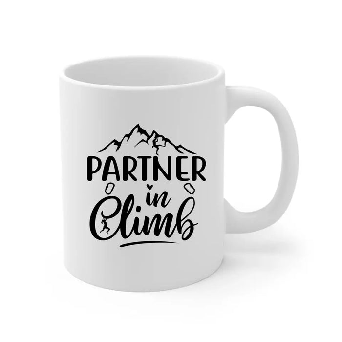 Partner in Climb - Personalized Gifts Custom Climbing Mug for Her, for Him, for Couples - Climbing Lovers