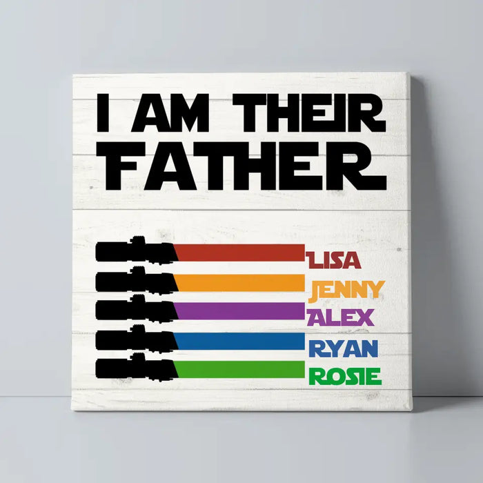 I Am Their Father Custom Lightsaber With Kids Name - Personalized Canvas for Dad, Father's Day Gift