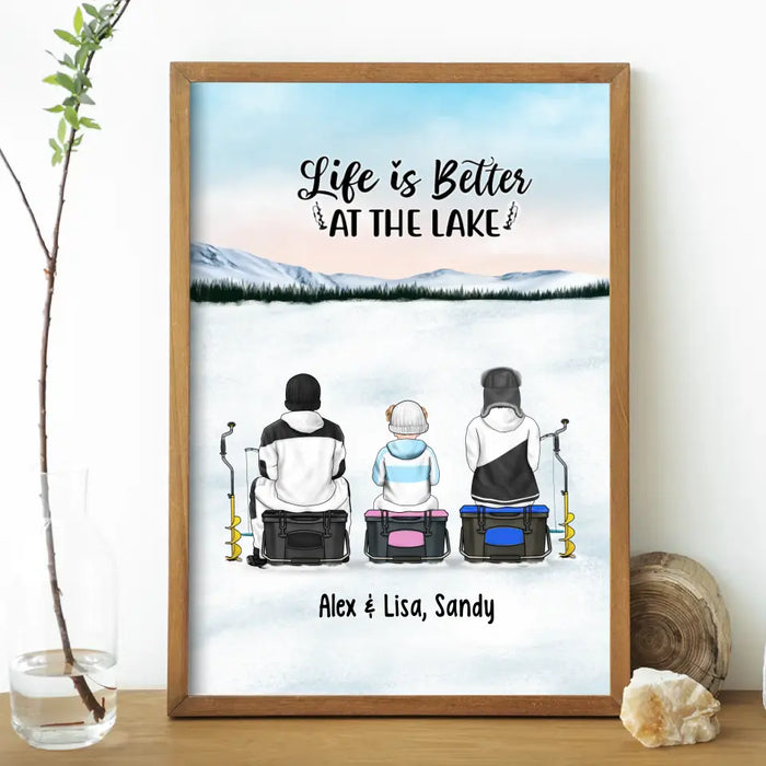 Life Is Better at the Lake - Personalized Gifts - Custom Ice Fishing Poster for Family, Ice Fishing Lovers