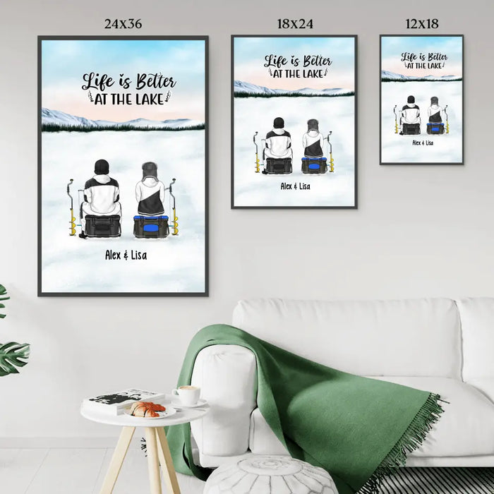 Life Is Better at the Lake - Personalized Gifts Custom Ice Fishing Poster for Couples, Ice Fishing Lovers