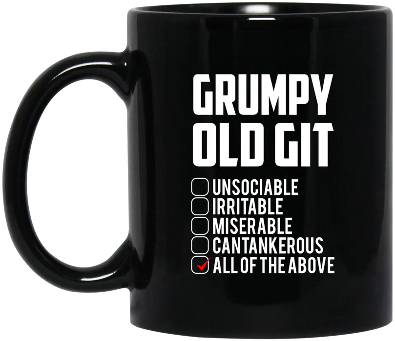 Grumpy Old Git Mug - For Grumpy Old mug, Father's Day mug