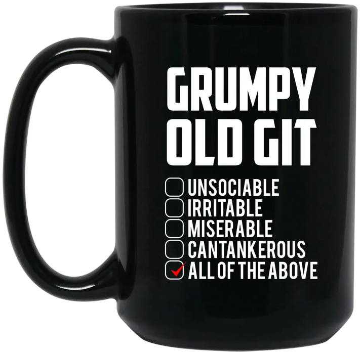 Grumpy Old Git Mug - For Grumpy Old mug, Father's Day mug