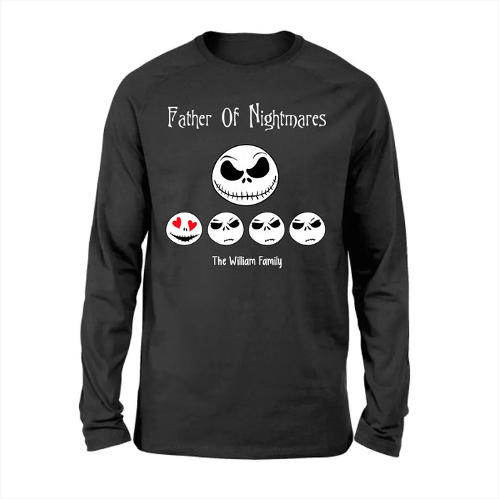 Father of Nightmares - Personalized Gifts Custom Shirt for Mom for Dad