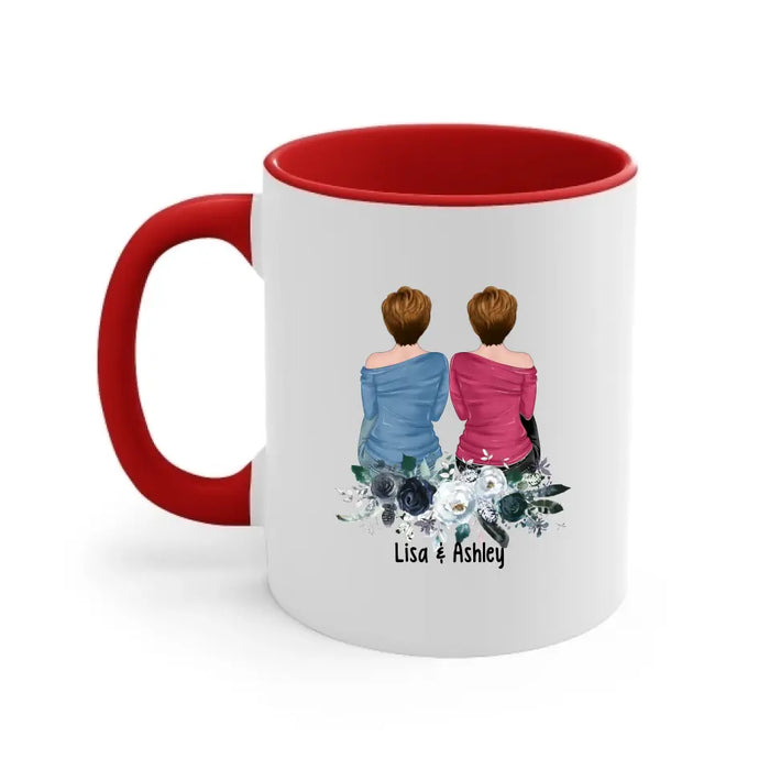 Sisters by Chance, Friends by Choice - Personalized Gifts Custom Mug for Friends, Gift For Sisters