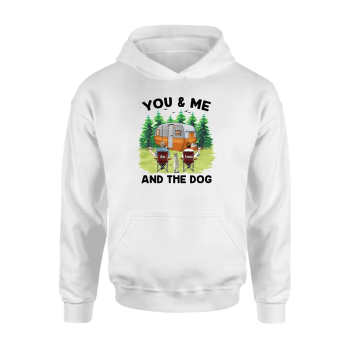 You & Me and The Dogs - Personalized Shirt For Couples, Dog Lovers, Camping Lovers