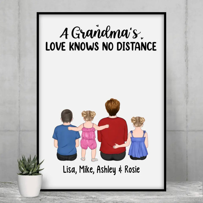 A Grandma's Love Knows No Distance - Personalized Gifts Custom Family Poster for Grandma, Family Gifts