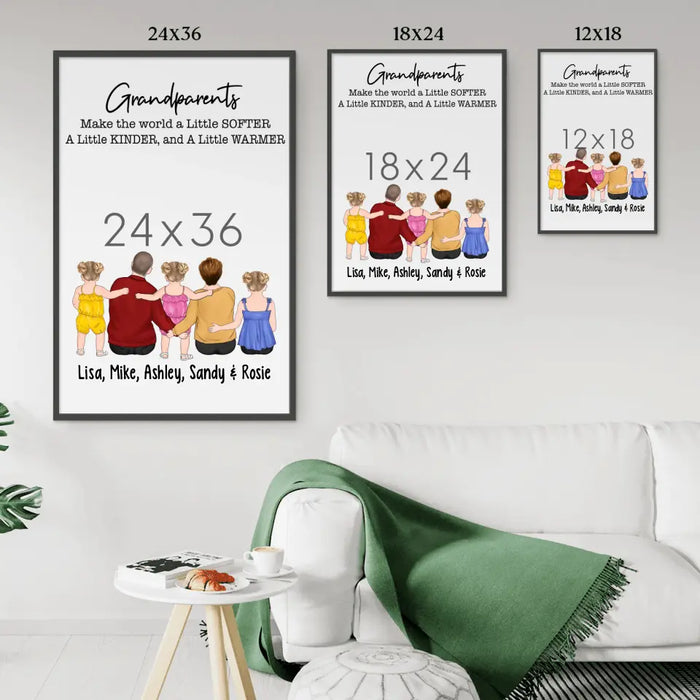 Grandparents Make the World a Little Softer, a Little Kinder, and a Little Warmer - Personalized Gifts Custom Family Poster for Grandparents, Family Gifts