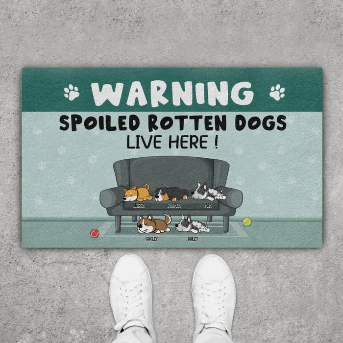 Warning Spoiled Rotten Dogs Live Here - Personalized Gifts Custom Dog Doormat for Fur Family and Dog Lovers