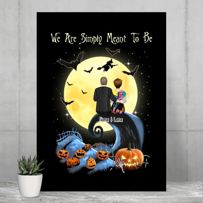 We Are Simply Meant to Be - Personalized Gifts Custom Halloween Poster for Couples