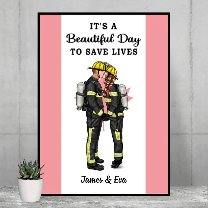 It's A Beautiful Day To Save Lives - Personalized Poster, Couple Portrait, Firefighter, EMS, Nurse, Police Officer, Military Canadian Flag