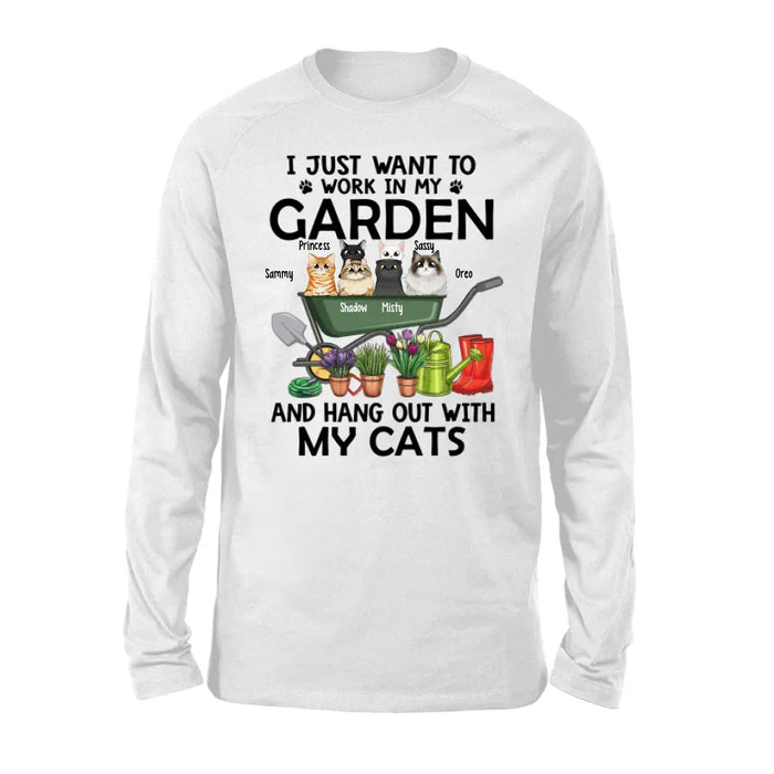 Personalized Shirt, Up To 6 Cats, I Just Want to Work in My Garden and Hang Out with My Cats, Gift for Cat Lovers