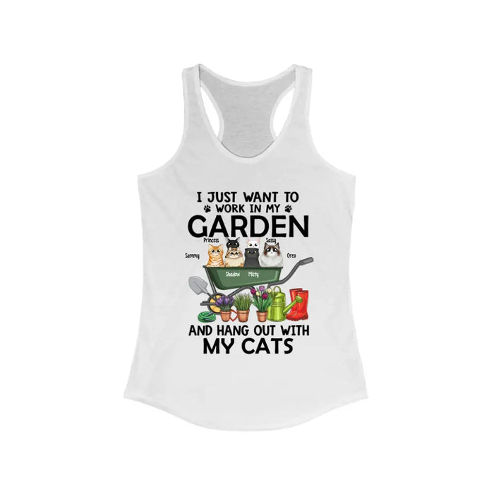 Personalized Shirt, Up To 6 Cats, I Just Want to Work in My Garden and Hang Out with My Cats, Gift for Cat Lovers