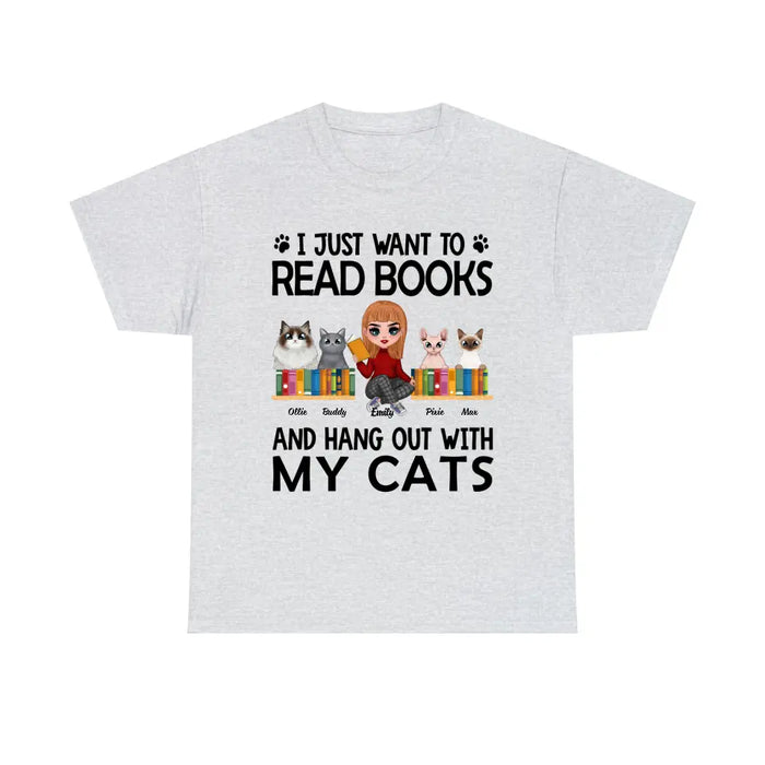 I Just Want to Read Books and Hang Out with My Cats - Personalized Gifts Custom Book Shirt for Cat Mom, Book Lovers